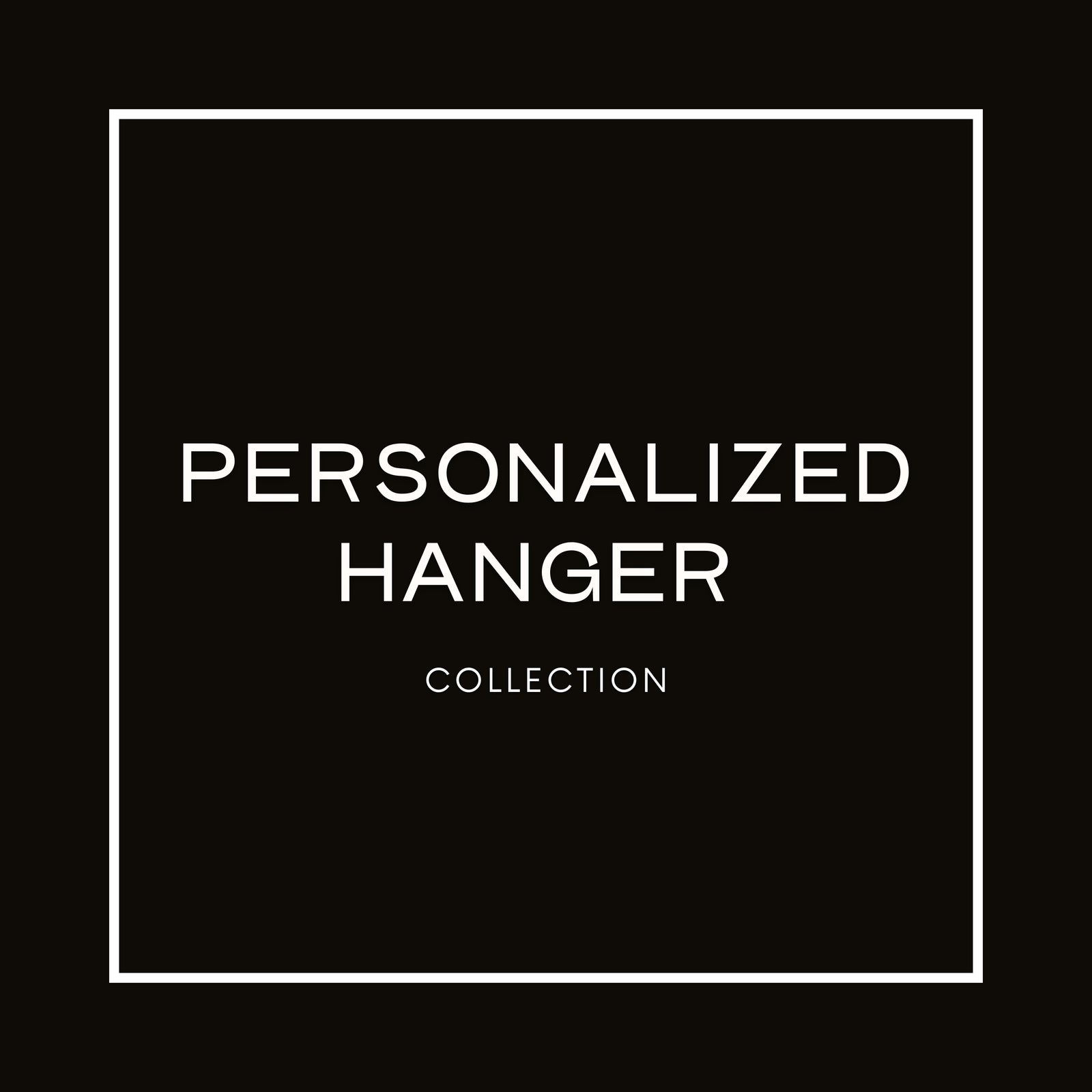 Personalized Hangers